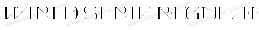 Wired Serif Regular字体转换
